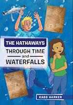 The Hathaways - Through Time and Waterfalls 