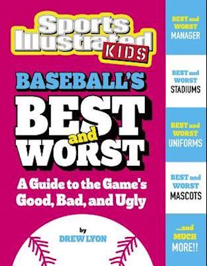 Baseball's Best and Worst