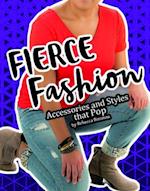Fierce Fashions, Accessories, and Styles That Pop