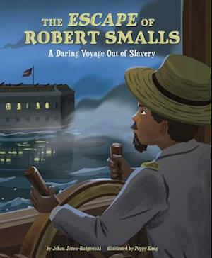 The Escape of Robert Smalls