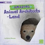 Amazing Animal Architects on Land