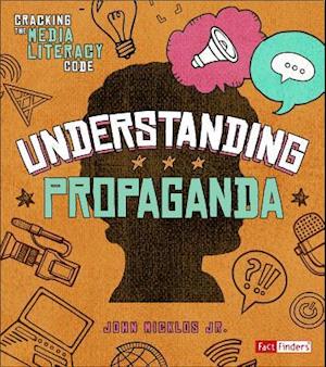 Understanding Propaganda