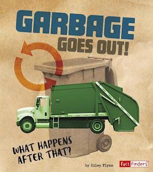 Garbage Goes Out!