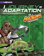 A Journey into Adaptation with Max Axiom, Super Scientist: 4D An Augmented Reading Science Experience