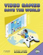 Video Games Save the World