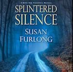 Splintered Silence