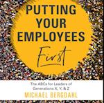 Putting Your Employees First