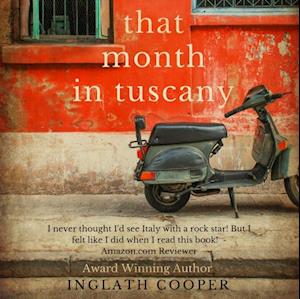 That Month in Tuscany