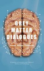 Grey Matter Dialogues