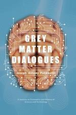 Grey Matter Dialogues