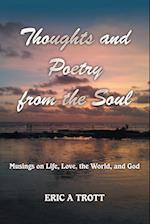 Thoughts and Poetry from the Soul