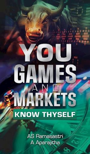 You, Games and Markets