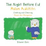 The Night Before Eid / Malam Aidilfitri