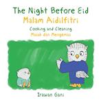 Night Before Eid / Malam Aidilfitri