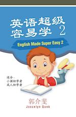 English Made Super Easy 2