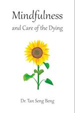 Mindfulness and Care of the Dying