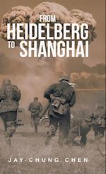 From Heidelberg to Shanghai