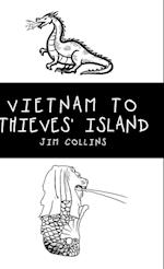 Vietnam to Thieves' Island