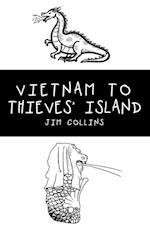 Vietnam to Thieves' Island