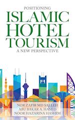 Positioning Islamic  Hotel Tourism