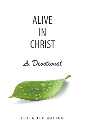 Alive in Christ a Devotional