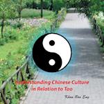 Understanding Chinese Culture in Relation to Tao