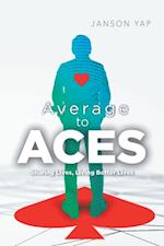 Average to Aces