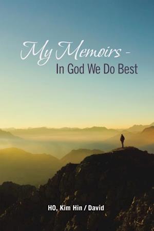 My Memoirs - in God We Do Best