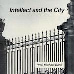 Intellect and the City 