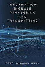 Information Signals Processing and Transmitting 