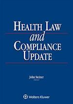 Health Law and Compliance Update