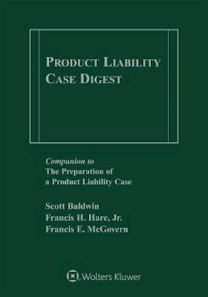 Product Liability Case Digest, 2019-2020 Edition