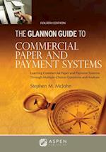 Glannon Guide to Commercial and Paper Payment Systems