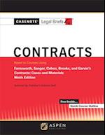 Casenote Legal Briefs for Contracts Keyed to Farnsworth, Sanger, Cohen, Brooks, and Garvin