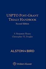 Uspto Post-Grant Trials Handbook