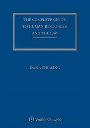 Complete Guide to Human Resources and the Law