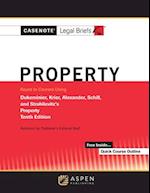 Casenote Legal Briefs for Property Keyed to Dukeminier, Krier, Alexander, Schill, Strahilevitz
