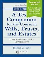 Texas Companion for the Course in Wills, Trusts, and Estates