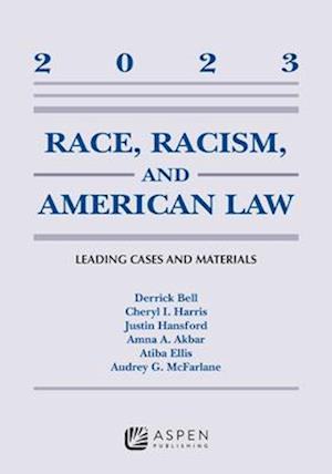 Race, Racism, and American Law