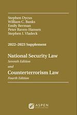 National Security Law and Counterterrorism Law 2022-2023 Supplement