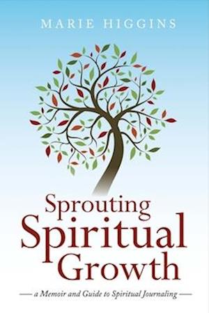 Sprouting Spiritual Growth