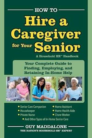 How to Hire a Caregiver for Your Senior