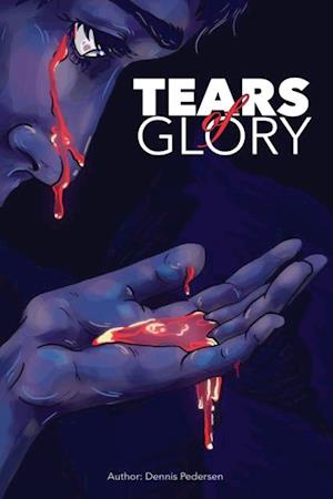 Tears of Glory