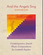 And the Angels Sing Songbook