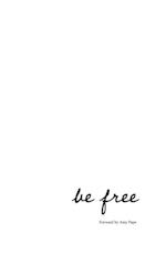 Be Free