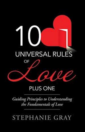 10 Universal Rules of Love Plus One