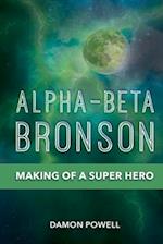 Alpha-Beta Bronson