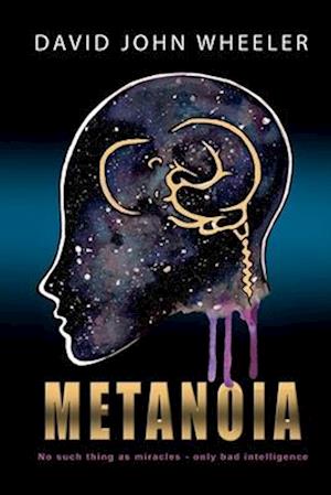 Metanoia, Volume 1