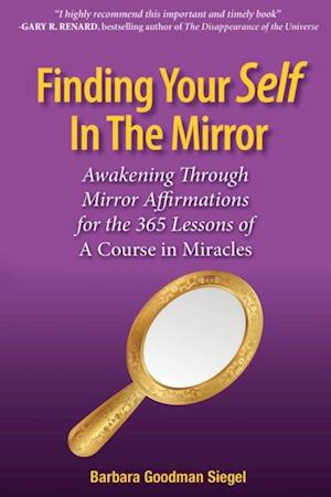 Finding Your Self in the Mirror