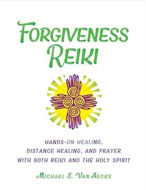 Forgiveness Reiki